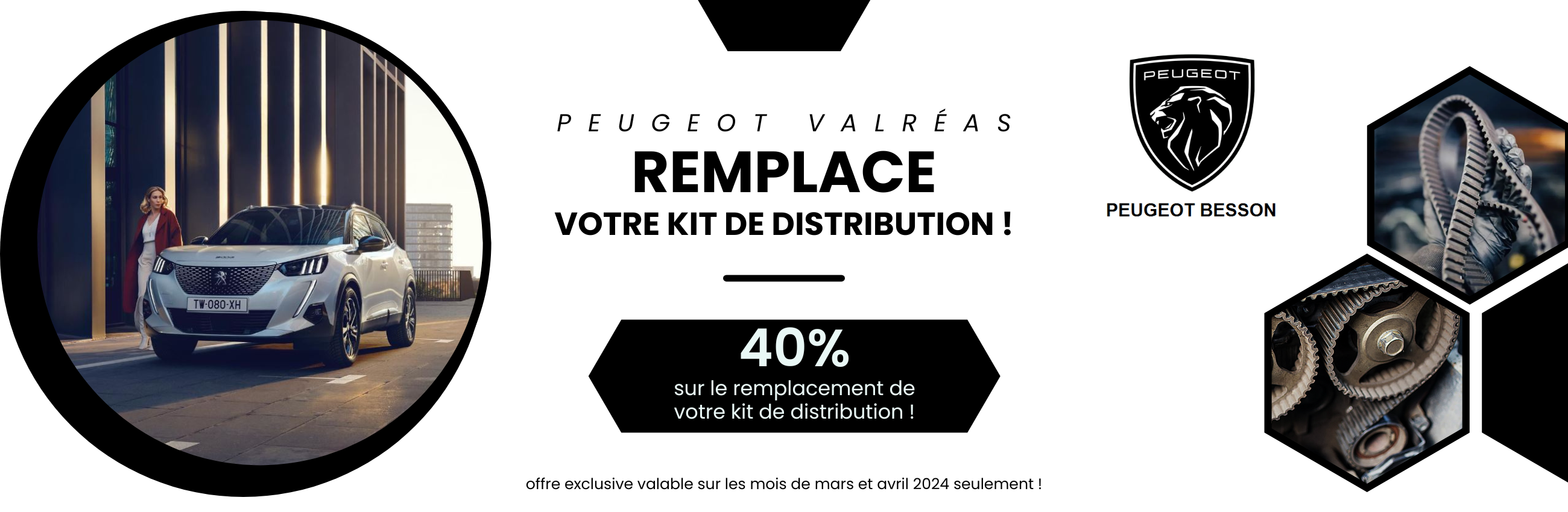 Offre exclusive ! Peugeot valréas vous offre 40 % sur le remplacement de votre kit de distribution !